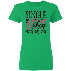 single taken working out t shirts hoodies long sleeve 10