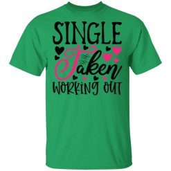 single taken working out t shirts hoodies long sleeve 11