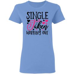 single taken working out t shirts hoodies long sleeve 5