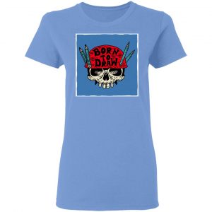 skull born to draw 2 t shirts hoodies long sleeve 6