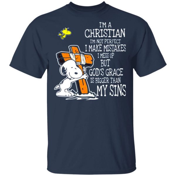 snoopy im christian im not perfect i make mistakes i mess up but gods grace is bigger than my sins t shirts long sleeve hoodies 4