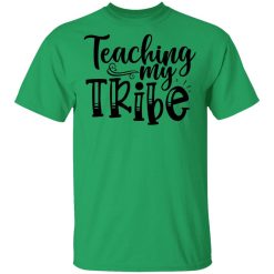 teaching my tribe t shirts hoodies long sleeve 12