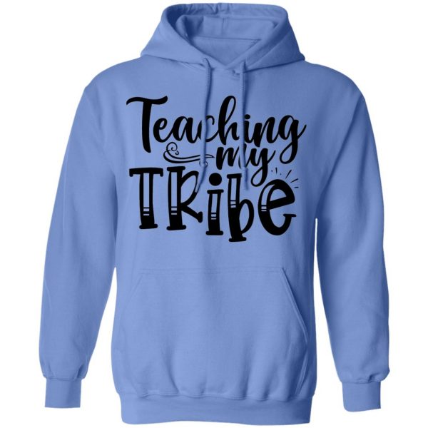 teaching my tribe t shirts hoodies long sleeve