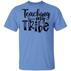 teaching my tribe t shirts hoodies long sleeve 9