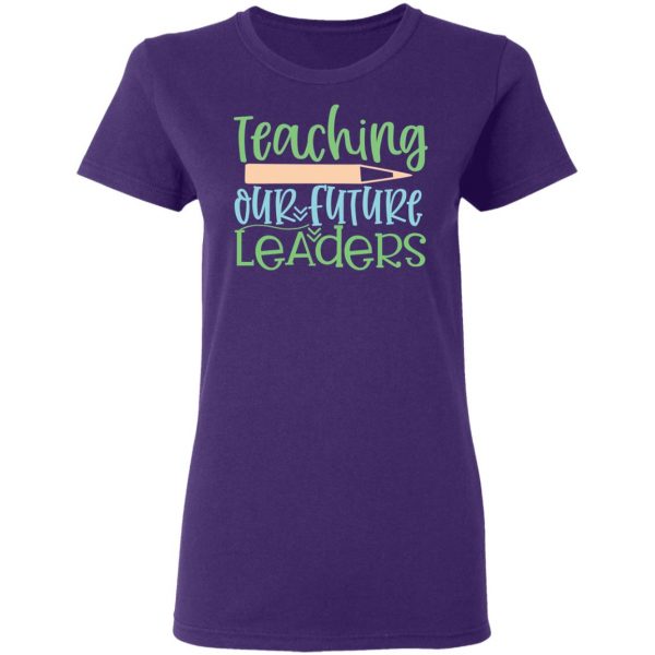 teaching our future leaders t shirts long sleeve hoodies 12