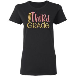 third grade t shirts long sleeve hoodies 13