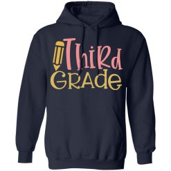 third grade t shirts long sleeve hoodies
