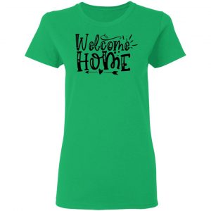 welcome home t shirts hoodies long sleeve 12