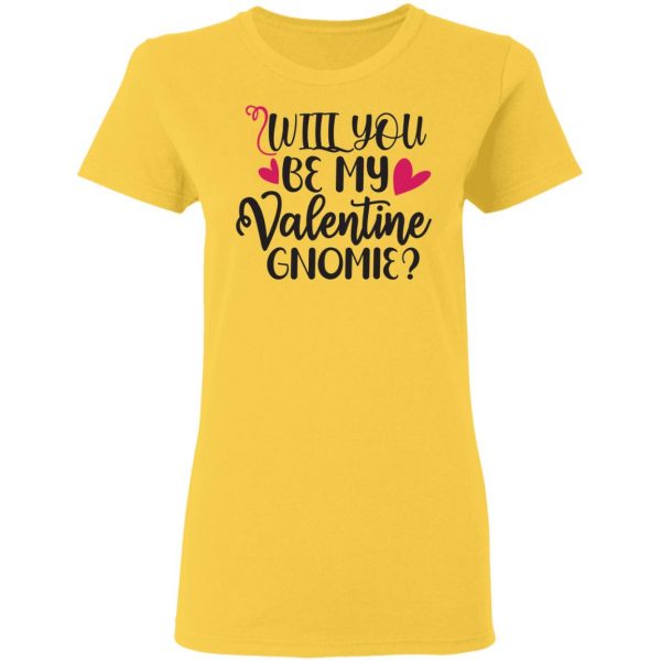 will you be my valentine gnomie t shirts hoodies long sleeve 10