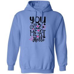 you had me at hello t shirts hoodies long sleeve 4