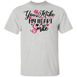 you make my heart smile t shirts hoodies long sleeve 11