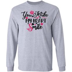 you make my heart smile t shirts hoodies long sleeve 3