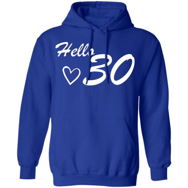 30th birthday hello 30 t shirts long sleeve hoodies 3