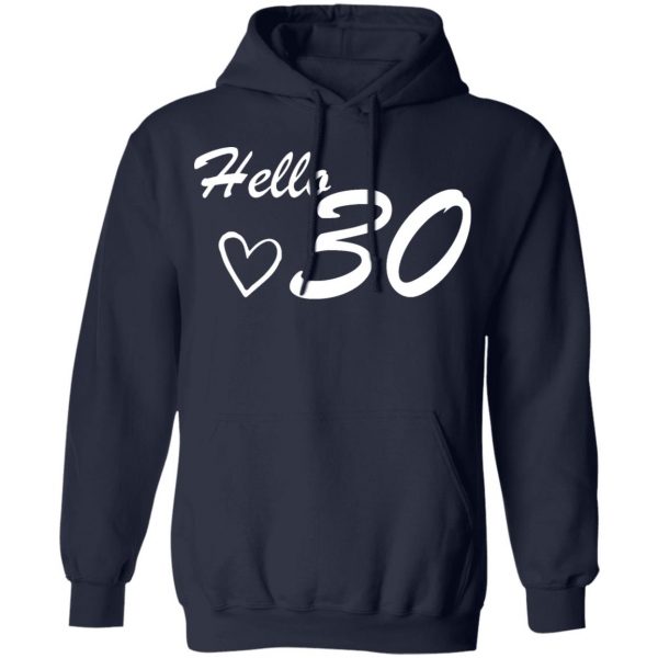 30th birthday hello 30 t shirts long sleeve hoodies 4