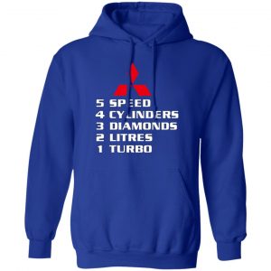 5 speed 4 cylinders 3 diamonds 2 litres 1 turbo mitsubishi t shirts long sleeve hoodies