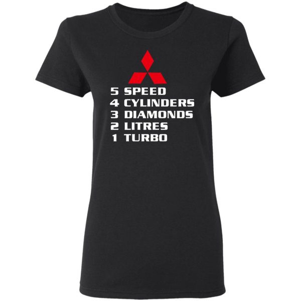 5 speed 4 cylinders 3 diamonds 2 litres 1 turbo mitsubishi t shirts long sleeve hoodies 9