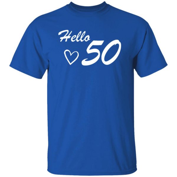 50th birthday hello 50 t shirts long sleeve hoodies 4