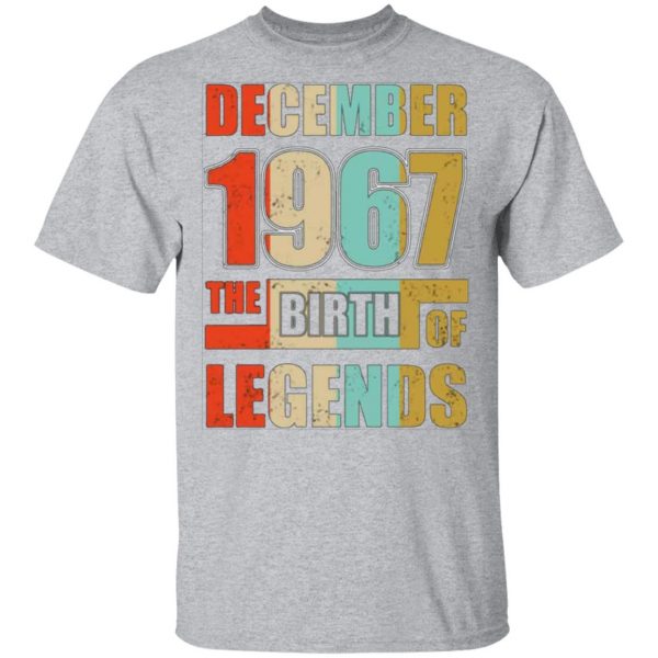 52nd birthday december 1967 the birth of legends t shirts long sleeve hoodies 10