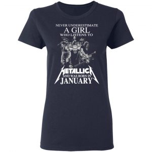 a girl who listens to metallica and was born in january t shirts long sleeve hoodies 10
