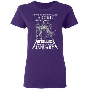 a girl who listens to metallica and was born in january t shirts long sleeve hoodies 9