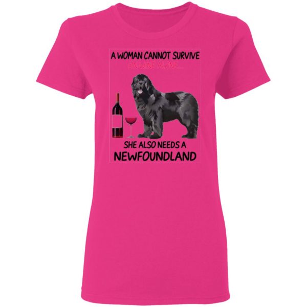 a woman cannot survive on wine alone she also needs a newfoundland t shirts hoodies long sleeve 5