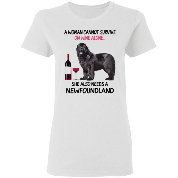 a woman cannot survive on wine alone she also needs a newfoundland t shirts hoodies long sleeve 8