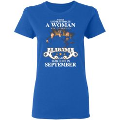 a woman who listens to alabama and was born in september t shirts long sleeve hoodies 6