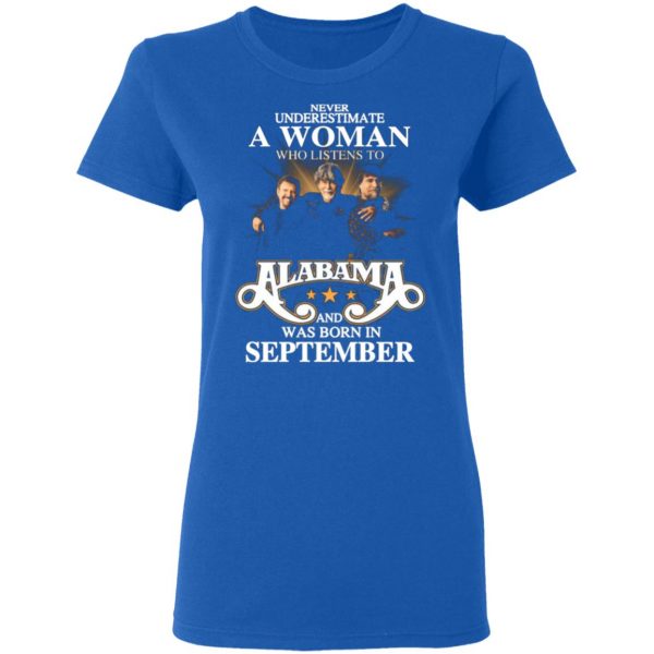 a woman who listens to alabama and was born in september t shirts long sleeve hoodies 6