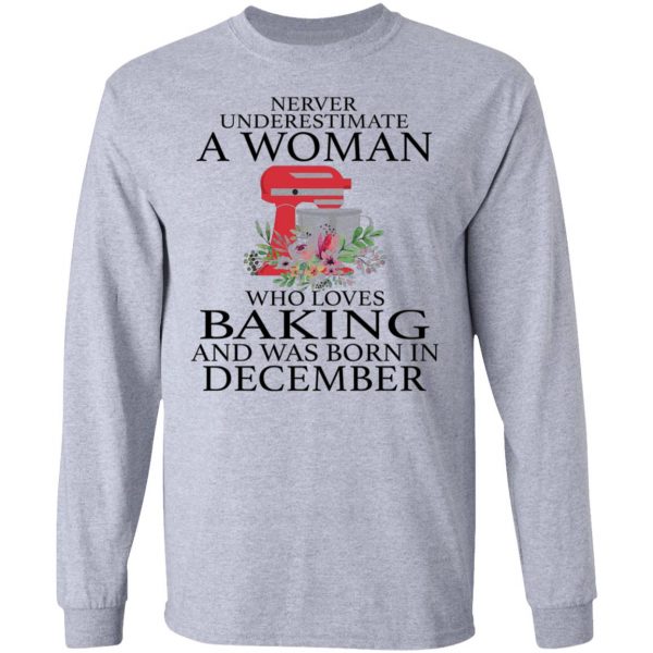 a woman who loves baking and was born in december t shirts hoodies long sleeve 3