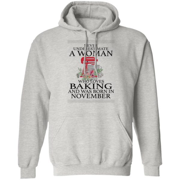 a woman who loves baking and was born in november t shirts hoodies long sleeve 2