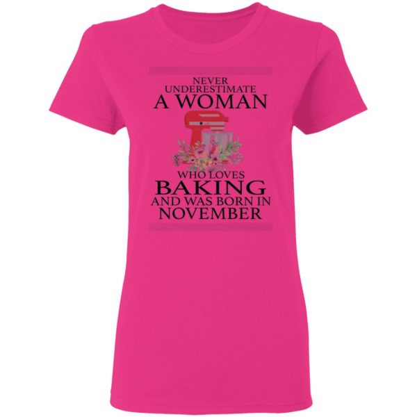 a woman who loves baking and was born in november t shirts hoodies long sleeve 5