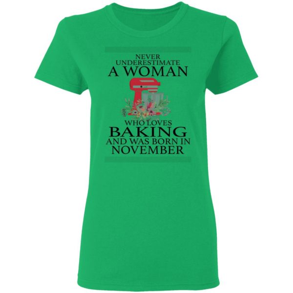 a woman who loves baking and was born in november t shirts hoodies long sleeve 7