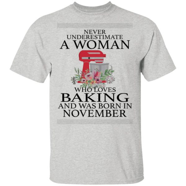 a woman who loves baking and was born in november t shirts hoodies long sleeve 9