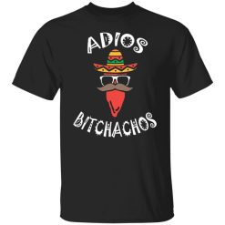adios bitchachos cool funny cinco de mayo jalapeno t shirts long sleeve hoodies 10