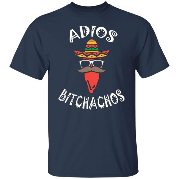 adios bitchachos cool funny cinco de mayo jalapeno t shirts long sleeve hoodies 9