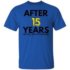 after 15 years t shirts hoodies long sleeve 2