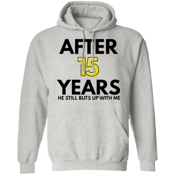 after 15 years t shirts hoodies long sleeve 6