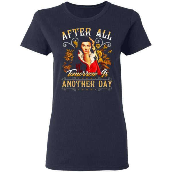 after all tomorrow is another day vivien leigh t shirts long sleeve hoodies 12