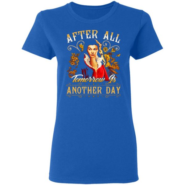 after all tomorrow is another day vivien leigh t shirts long sleeve hoodies 3