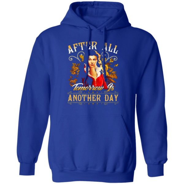 after all tomorrow is another day vivien leigh t shirts long sleeve hoodies 4