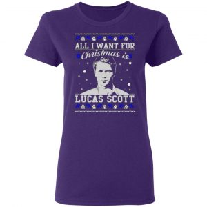 all i want for christmas is lucas scott t shirts long sleeve hoodies 7