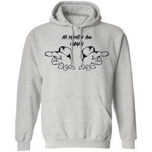 all monster are human t shirts hoodies long sleeve 8