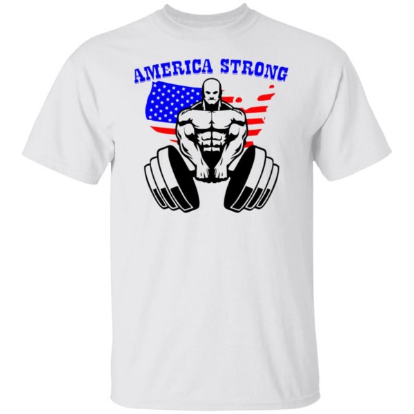 america strong t shirts hoodies long sleeve 11