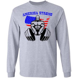 america strong t shirts hoodies long sleeve 13