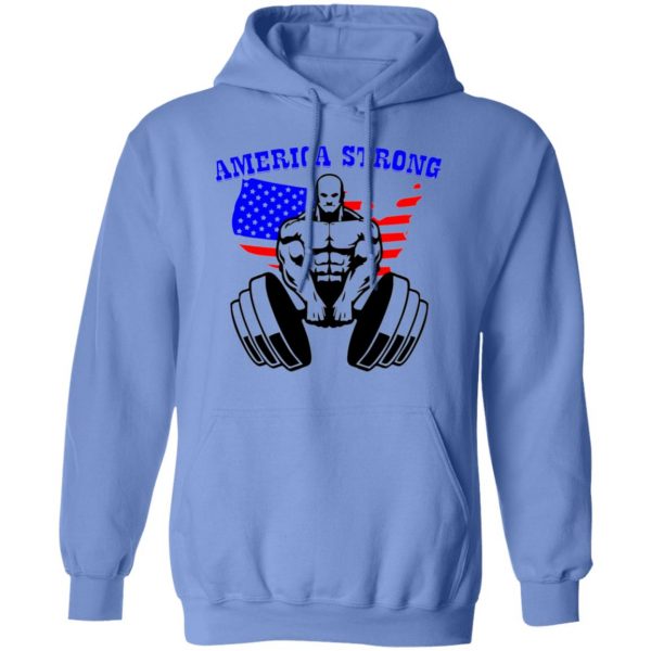 america strong t shirts hoodies long sleeve