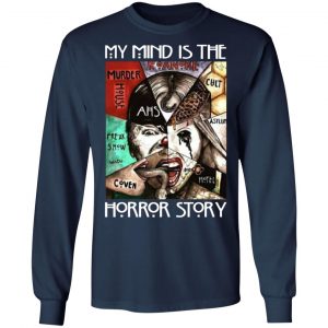 american horror story my mind is the horror story t shirts long sleeve hoodies 7