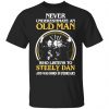 an old man who listens to steely dan and was born in february t shirts long sleeve hoodies 2