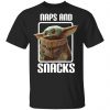 baby yoda naps and snacks t shirts long sleeve hoodies 9