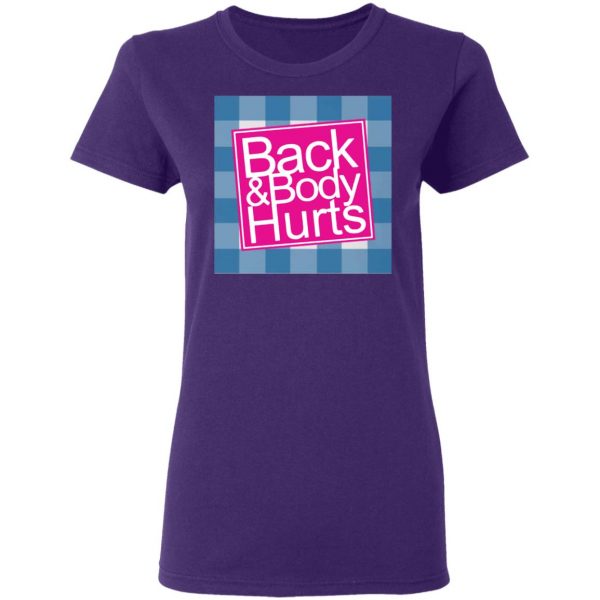 back body hurts t shirts long sleeve hoodies 4