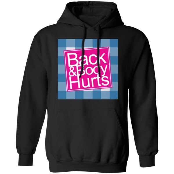 back body hurts t shirts long sleeve hoodies 6